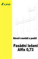 Návod fasádního lešení