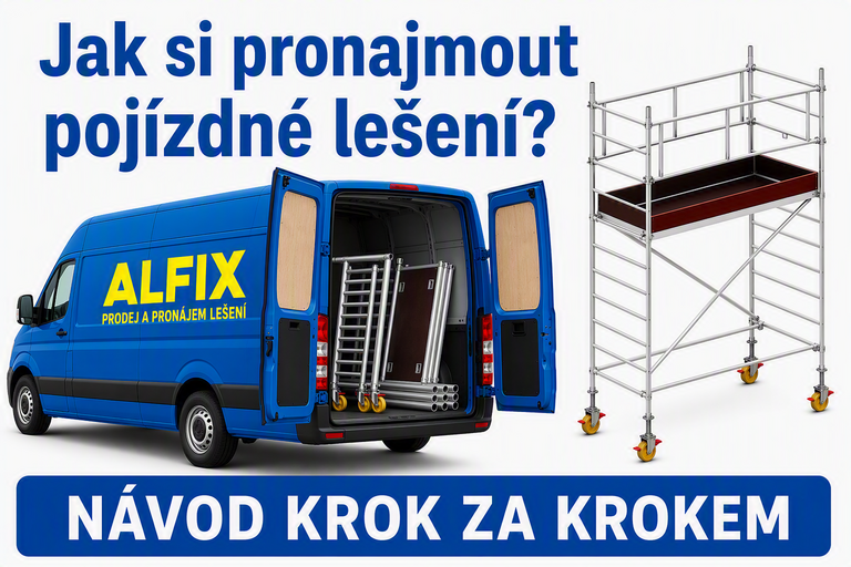 Prenájom pojazdného lešenia ALFIX – návod v 6 krokoch